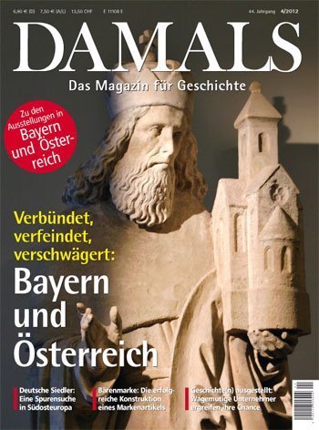 Bayern und Österreich. Verbündet, verfeindet, verschwägert