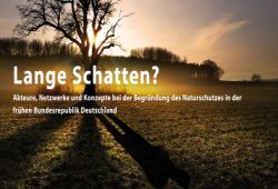 Als der Naturschutz in der BRD begann