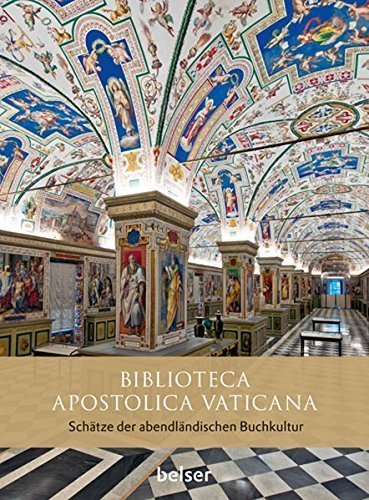 Biblioteca Apostolica Vaticana – Schätze der abendländischen Kultur