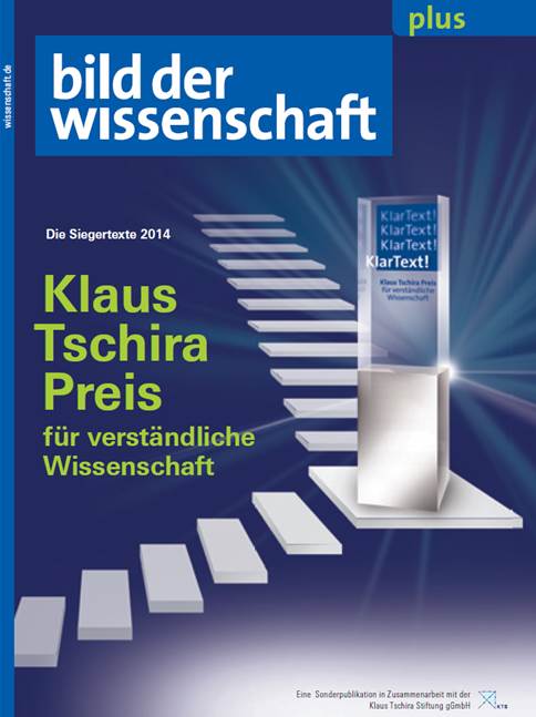 KLAUS TSCHIRA PREIS für verständliche Wissenschaft - Die Preisträger 2014