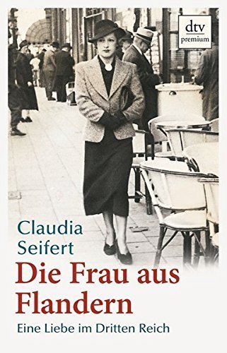Die Frau aus Flandern – Eine Liebe im Dritten Reich
