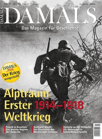 Alptraum Erster Weltkrieg 1914 - 1918