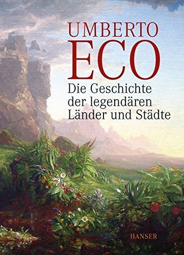 Die Geschichte der legendären Länder und Städte