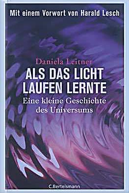 Als das Licht laufen lernte