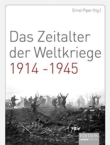 Das Zeitalter der Weltkriege – 1914-1945