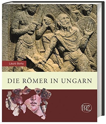 Die Römer in Ungarn