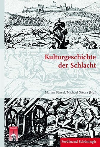 Kulturgeschichte der Schlacht