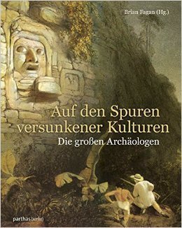 Auf den Spuren versunkener Kulturen
