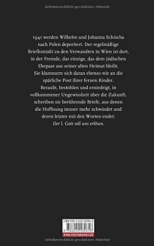 Was mit uns sein wird, wissen wir nicht – Briefe aus dem Ghetto