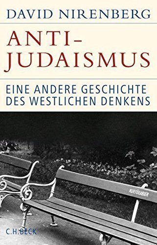 Antijudaismus – Eine andere Geschichte des westlichen Denkens
