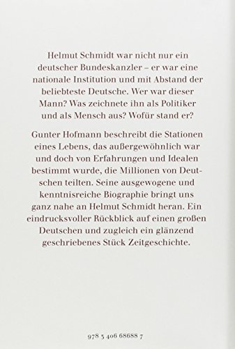 Helmut Schmidt – Soldat, Kanzler, Ikone. Biographie.