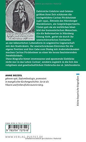 Caritas Pirckheimer. – Äbtissin und Humanistin.