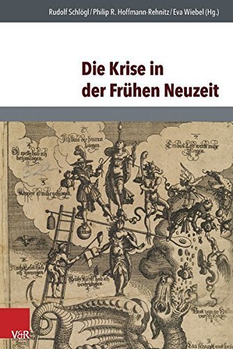 Die Krise in der Frühen Neuzeit.