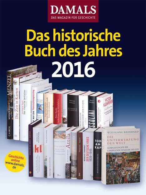 "Die Unterwerfung der Welt" ist Historisches Buch des Jahres 2016