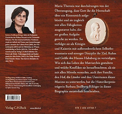 Maria Theresia – Die Kaiserin in ihrer Zeit. Eine Biographie