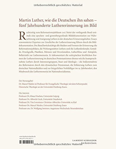 Ketzer, Held und Prediger – Martin Luther im Gedächtnis der Deutschen