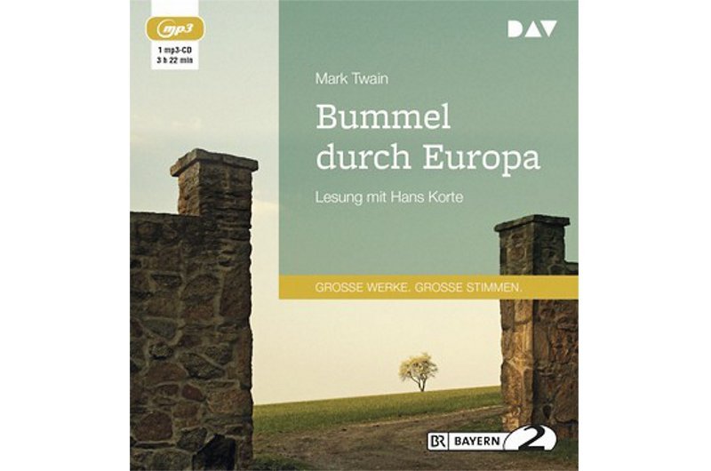 Mit Mark Twain durch Europa