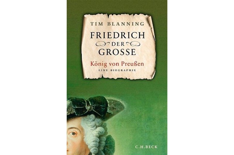 Friedrich der Große in neuer Sicht
