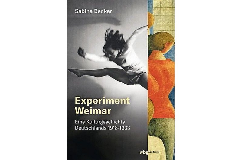 Die Modernität der Weimarer Jahre