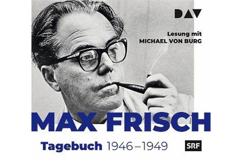 Nach dem Krieg: Beobachter Max Frisch