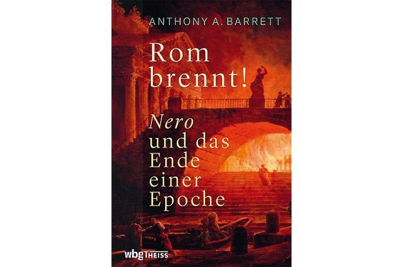 Nero, der Brandstifter?