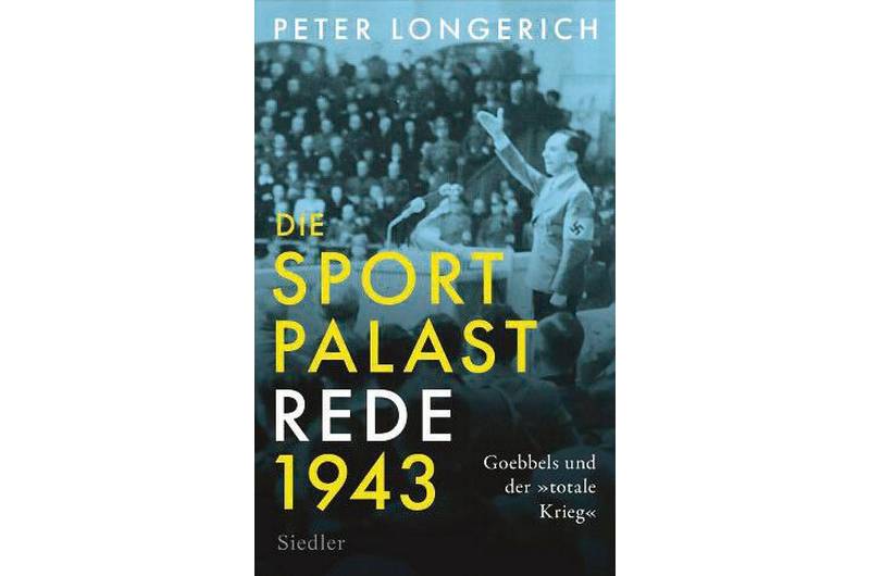 „Wollt ihr den totalen Krieg?“