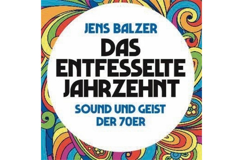 Facettenreiches Panorama der 1970er Jahre