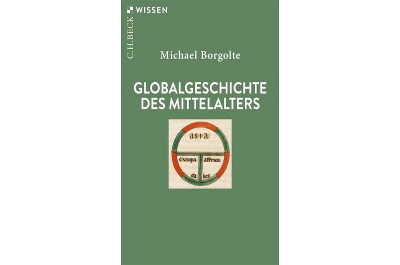 Das Mittelalter global betrachtet