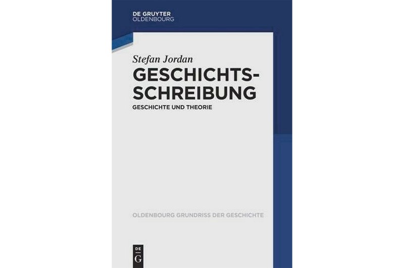 Geschichte der Geschichtsschreibung
