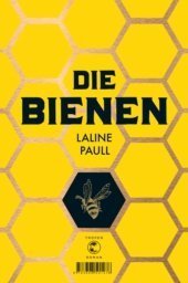 Paull Die Bienen