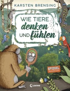 Cover Wie Tiere denken und fühlen, Brensing und Renger