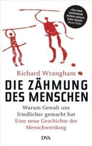 Cover DIE ZÄHMUNG DES MENSCHEN