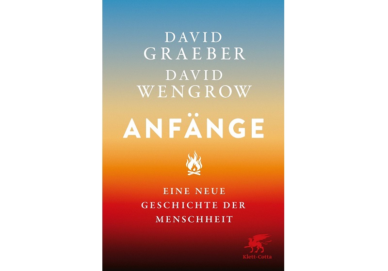 Cover Anfänge von David Graeber und David Wengrow