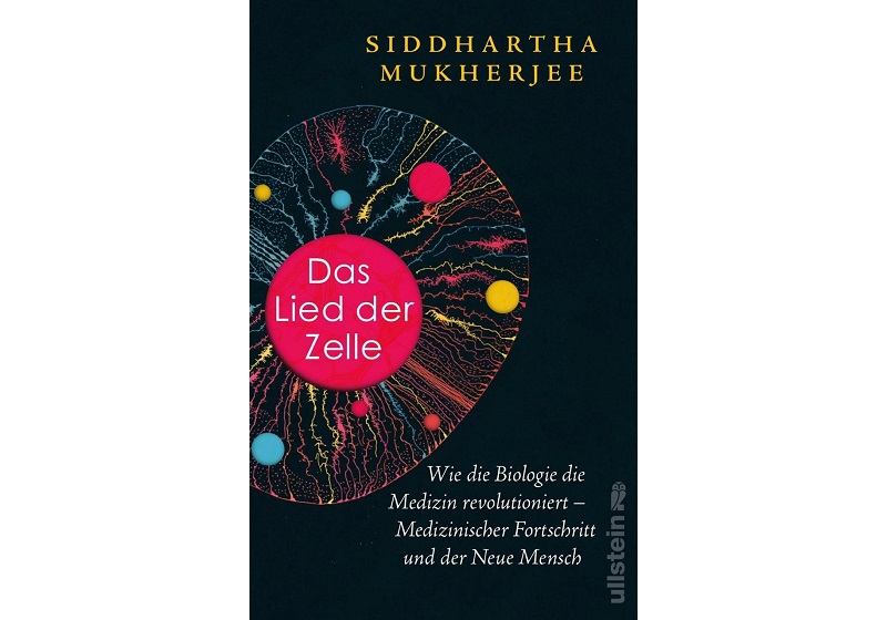 Cover DAS LIED DER ZELLE von Siddhartha Mukherjee