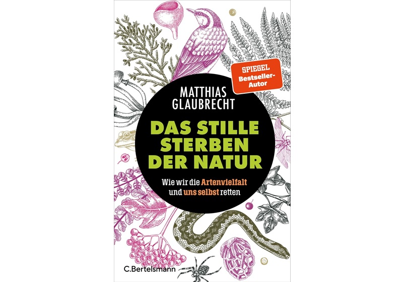 Cover Das stille Sterben der Natur von Matthias Glaubrecht