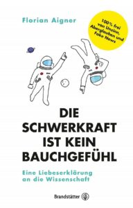 Cover DIE SCHWERKRAFT IST KEIN BAUCHGEFÜHL