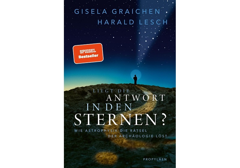 Cover LIEGT DIE ANTWORT IN DEN STERNEN? von Gisela Graichen und Harald Lesch