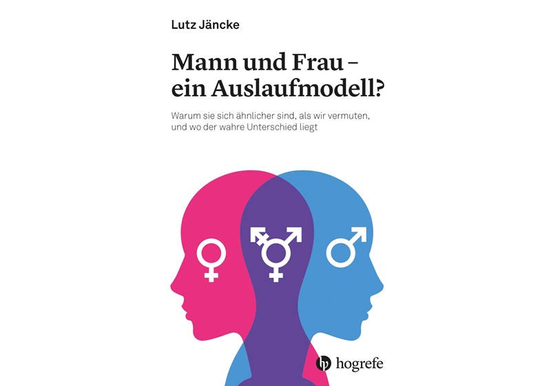 Cover Mann und Frau – ein Auslaufmodell von Lutz Jäncke