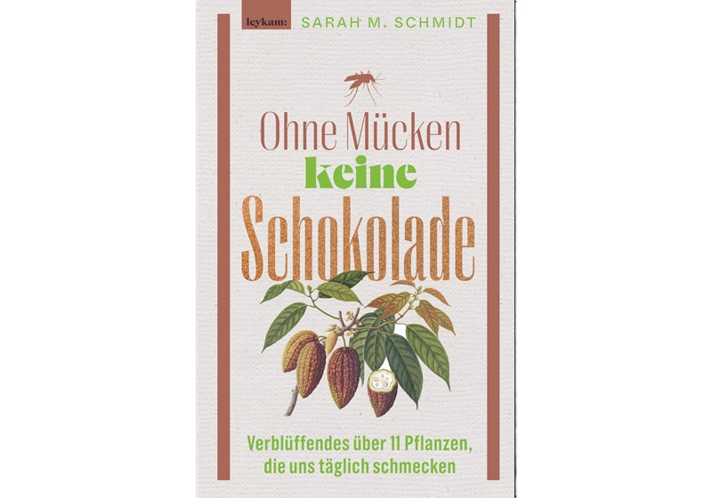 Cover Ohne Mücken keine Schokolade von Sarah M. Schmidt