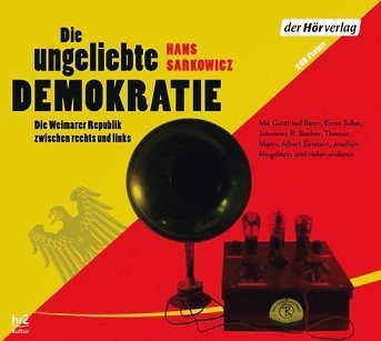 Die_ungeliebte_Demokratie_von_Hans_Sarkowicz