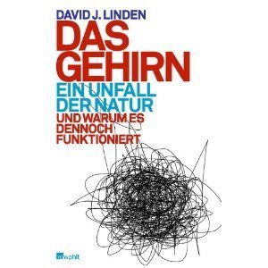 DAS GEHIRN  EIN UNFALL DER NATUR