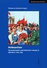 Volkspolizei – Herrschaftspraxis und öffentliche Ordnung im SED-Staat 1952–1968
