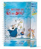 WIE ENTSTAND DAS EIS AM STIEL?
