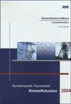 BUNDESREP. DEUTSCHLAND ROHSTOFFSITUATION 2004