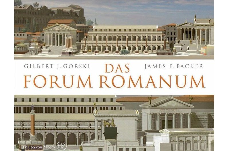 Das Forum Romanum im Wandel