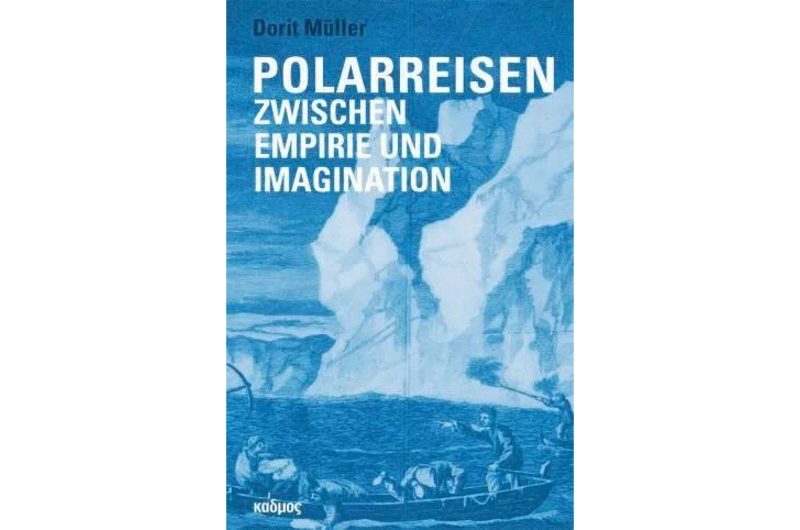 Imaginationsgeschichte der Polarfahrt