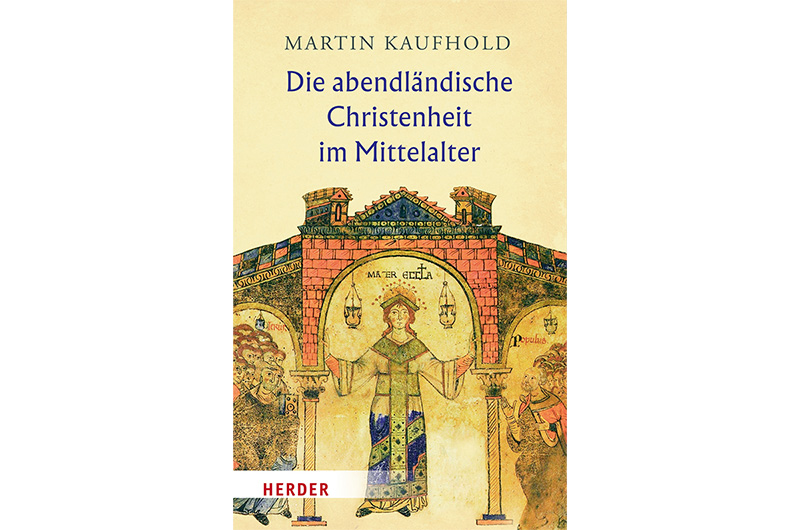 Die Vielfalt christlichen Lebens im Mittelalter